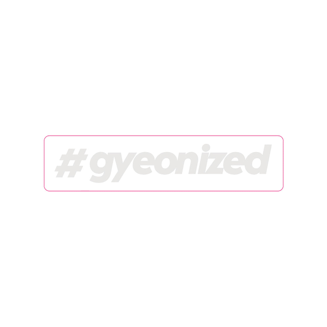 Gyeon Sticker - #gyeonized White